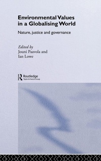 Enlarge image Cover: Environmental Values in a Globalizing World - Routledge