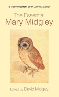 Enlarge image Cover: The Essential Mary Midgley - Routledge