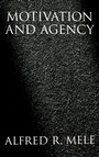 Cover: Motivation and Agency - Oxford University Press Inc