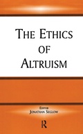Cover: The Ethics of Altruism - Routledge