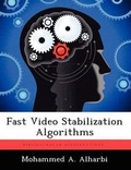 Cover: Fast Video Stabilization Algorithms - Biblioscholar