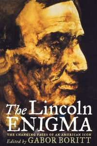 Enlarge image Cover: The Lincoln Enigma - Oxford University Press Inc