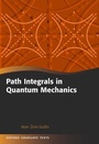 Cover: Path Integrals in Quantum Mechanics - Oxford University Press