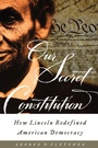Cover: Our Secret Constitution - Oxford University Press Inc