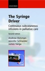 Cover: The Syringe Driver - Oxford University Press
