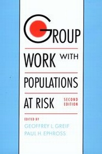 Enlarge image Cover: Group Work with Populations at Risk - Oxford University Press Inc