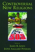 Cover: Controversial New Religions - Oxford University Press Inc