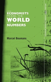 Enlarge image Cover: How Economists Model the World into Numbers - Routledge