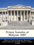 Cover: Prison Inmates at Midyear 2007 - Bibliogov