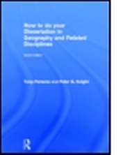 Enlarge image Cover: How To Do Your Dissertation in Geography and Related Disciplines - Routledge
