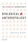 Cover: The Alternative Introduction to Biological Anthropology - Oxford University Press Inc