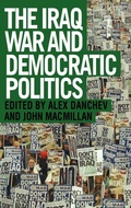 Cover: The Iraq War and Democratic Politics - Routledge