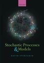 Cover: Stochastic Processes and Models - Oxford University Press