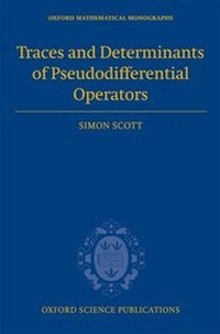 Abbildung von: Traces and Determinants of Pseudodifferential Operators - Oxford University Press