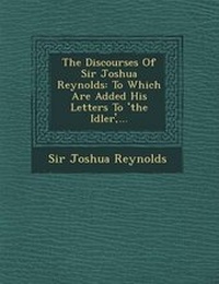 Enlarge image Cover: The Discourses Of Sir Joshua Reynolds - Saraswati Press