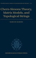 Cover: Chern-Simons Theory, Matrix Models, and Topological Strings - Oxford University Press