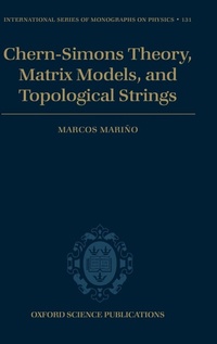 Abbildung von: Chern-Simons Theory, Matrix Models, and Topological Strings - Oxford University Press