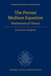 Enlarge image Cover: The Porous Medium Equation - Oxford University Press
