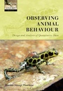 Cover: Observing Animal Behaviour - Oxford University Press