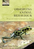 Cover: Observing Animal Behaviour - Oxford University Press