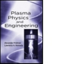 Enlarge image Cover: Plasma Physics and Engineering - Taylor & Francis