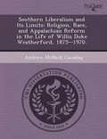 Cover: Southern Liberalism and Its Limits: Religion - Proquest, Umi Dissertation Publishing