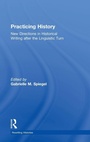 Cover: Practicing History - Routledge