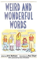 Cover: Weird and Wonderful Words - Oxford University Press Inc