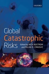 Enlarge image Cover: Global Catastrophic Risks - Oxford University Press