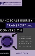 Cover: Nanoscale Energy Transport and Conversion - Oxford University Press Inc