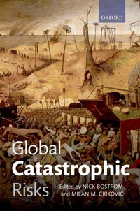 Enlarge image Cover: Global Catastrophic Risks - Oxford University Press