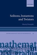 Cover: Solitons, Instantons, and Twistors - Oxford University Press