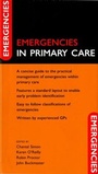 Cover: Emergencies in Primary Care - Oxford University Press