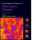 Cover: Scientific Basis for the Treatment of Parkinson's Disease, Second Edition - Informa Healthcare