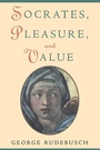 Cover: Socrates, Pleasure, and Value - Oxford University Press Inc