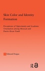 Cover: Skin Color and Identity Formation - Routledge