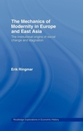 Cover: The Mechanics of Modernity in Europe and East Asia - Routledge
