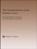 Cover: The Transformation of the Student Career - Routledge