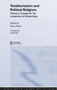 Abbildung von: Totalitarianism and Political Religions, Volume 1 - Routledge