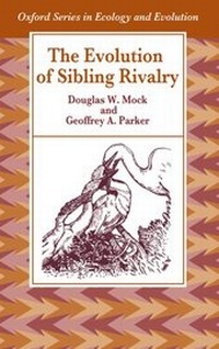 Enlarge image Cover: The Evolution of Sibling Rivalry - Oxford University Press