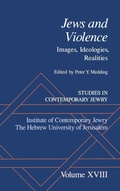 Cover: Studies in Contemporary Jewry: Studies in Contemporary Jewry, Volume XVIII: Jews and Violence - Oxford University Press Inc