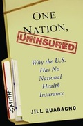 Cover: One Nation, Uninsured - Oxford University Press Inc