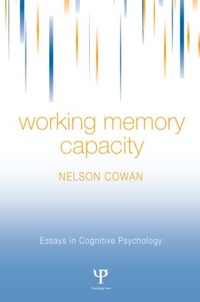 Enlarge image Cover: Working Memory Capacity - Psychology Press Ltd
