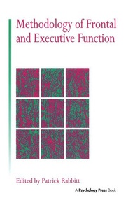 Enlarge image Cover: Methodology Of Frontal And Executive Function - Psychology Press Ltd