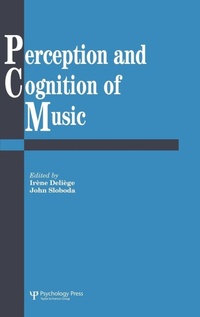Enlarge image Cover: Perception And Cognition Of Music - Psychology Press Ltd
