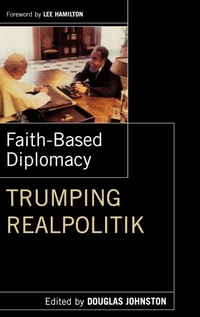 Enlarge image Cover: Faith-Based Diplomacy - Oxford University Press
