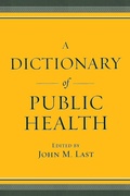Cover: A Dictionary of Public Health - Oxford University Press Inc