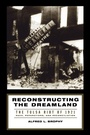 Cover: Reconstructing the Dreamland: The Tulsa Race Riot of 1921 - Oxford University Press Inc