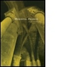 Cover: Medieval France - Garland Publishing Inc