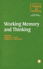 Cover: Working Memory and Thinking - Psychology Press Ltd